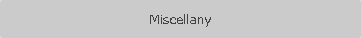 Miscellany
